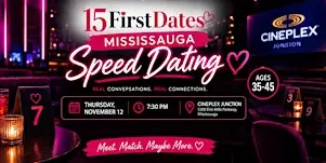 15FirstDates Mississauga Speed Dating (Age 35-45)