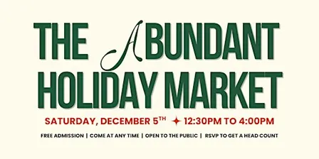 The Abundant Holiday Market