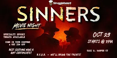 SINNERS Movie Night