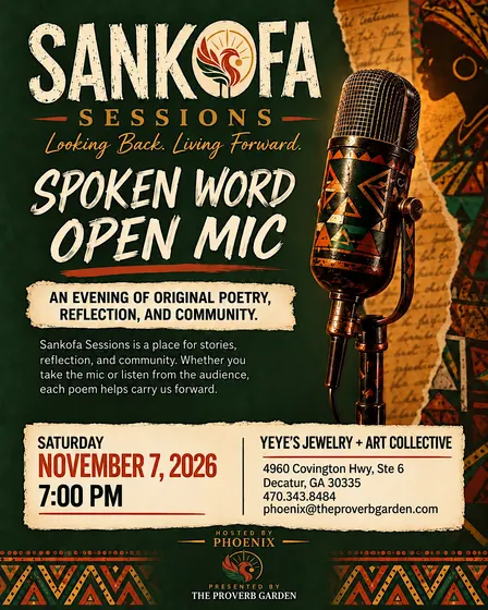 Sankofa Sessions; Spoken Word Open Mic