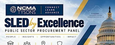 SLED by Excellence: Public Sector Procurement Panel (Hosted by NCMA Tysons)