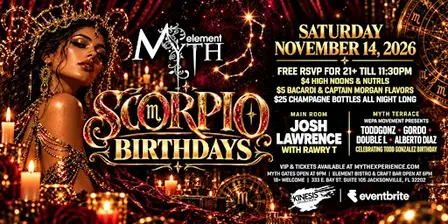 Saturday Night at Myth Nightclub - Scorpio Birthdays | 11.14.26