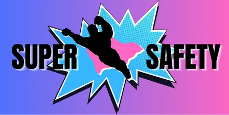 Super Safety