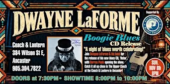 Dwayne LaForme Boogie Blues CD Release show for his new CD, "RELAX"