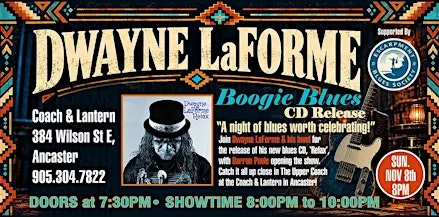 Dwayne LaForme Boogie Blues CD Release show for his new CD, "RELAX"
