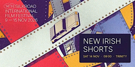 New Irish Shorts | Silk Road International Film Festival