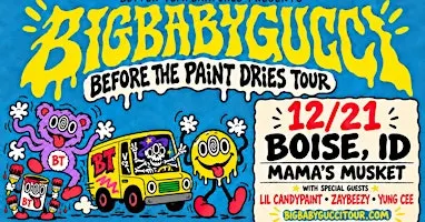 BigBabyGucci - Before The Paint Dries Tour (Boise, ID)