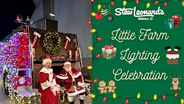 Little Farm Lighting Celebration