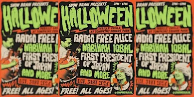 SHOW BRAIN HALLOWEEN AT TOMPKINS SQ PARK!