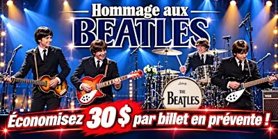 St-Lin-Laurentides : Samedi 24 juillet 2027 - 19h30 : Hommage aux Beatles