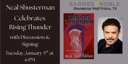 Neal Shusterman celebrates RISING THUNDER at B&N-Frisco, TX
