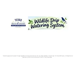 Wildlife Drip Watering System