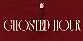 Ghosted Hour