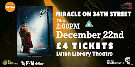 MIRACLE ON 34TH STREET (U) presented by Spotlight Luton