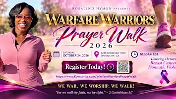 The Warfare Warriors Prayer Walk 2026