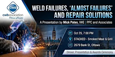 CWB Association - Awards Ceremony/Weld Failures and Repair Solutions