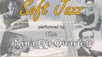 Westport Music Series: A night of soft jazz with the Nina Ott Quartet