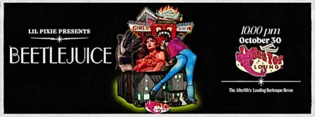 Beetlejuice: The Afterlife's Leading Burlesque Revue