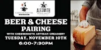 CheeseSmith & AleSmith Pairing Event for San Diego Beer Week