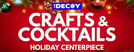Crafts & Cocktails:  Holiday Centerpiece
