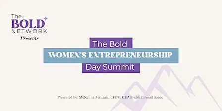 The Bold Women's Entrepreneurship Day Summit