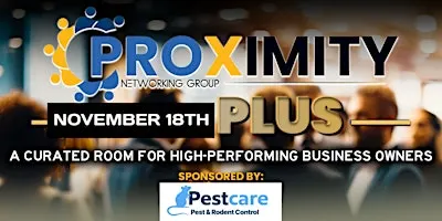 Proximity Plus | November 18th
