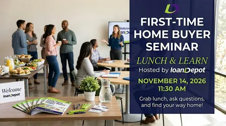 First-Time Home Buyer Seminar: Lunch & Learn