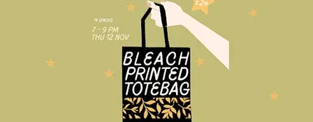 Bleach Printed Totes Workshop