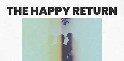 The Happy Return, The Grinns, Jettee