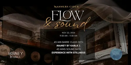 Fireside Flow & Sound Experience at Manners Cider