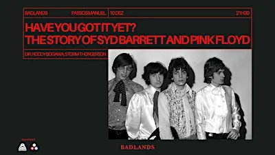 Have You Got It Yet? The Story of Syd Barrett and Pink Floyd
