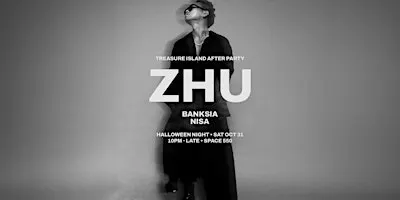 ZHU at Space 550