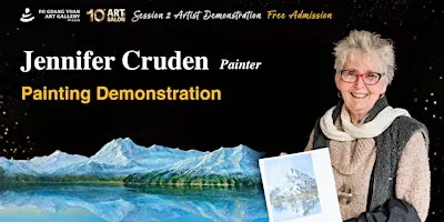 2026  Art Salon Painting Demonstration by Jennifer Cruden