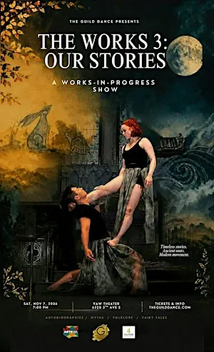 the Guild presents - The Works 3: Our Stories (a works in progress show)