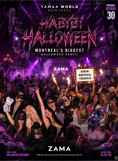 HABIBI HALLOWEEN MONTREAL @ ZAMA | FRI OCT 30 | YAMAA WORLD