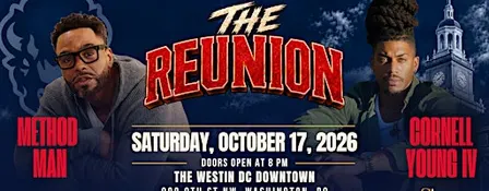 HU HOMECOMING THE REUNION FEATURING METHOD MAN + CORNELL YOUNG IV