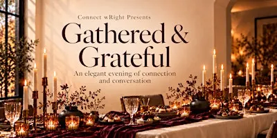 Gathered and Grateful