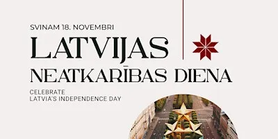 Latvian Independence Day Celebration / "18.novembris"