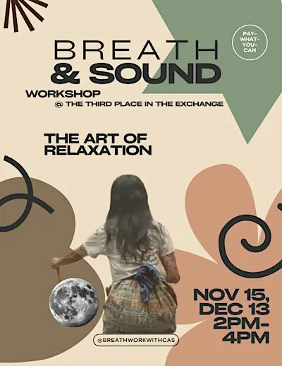 Rest as Medicine - Breath + Sound Workshop