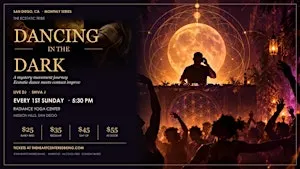 Dancing the Dark: A Mystery Movement Journey (San Diego)