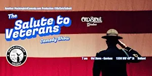 The Salute to Veterans Comedy Show