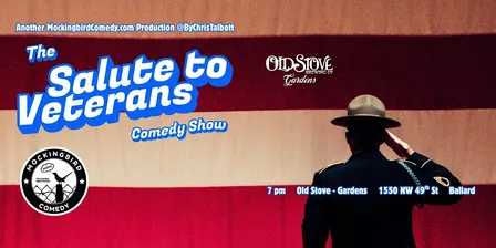 The Salute to Veterans Comedy Show