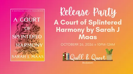 A Court of Splintered Harmony Release Party