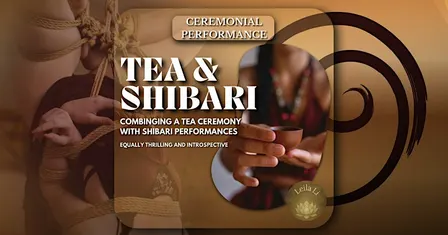 Tea & Shibari - The Quiet Fire - Amsterdam