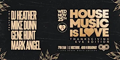 Thanksgiving Eve with a Massive House Music DJ Lineup.