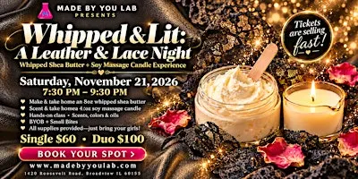 Whipped & Lit: A Leather & Lace Night