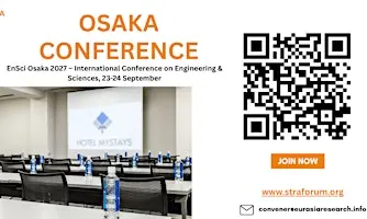 EnSci Osaka 2027 Int Conference on Engineering & Sciences, 23-24 September
