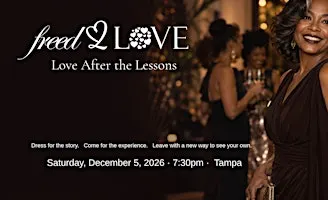 Freed to Love ~ Love After the Lessons