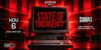 The Monopoly Concert Series presents State of Emergency