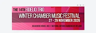 Fidelio Trio Winter Chamber Music Festival 2026